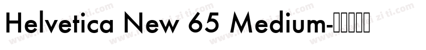Helvetica New 65 Medium字体转换